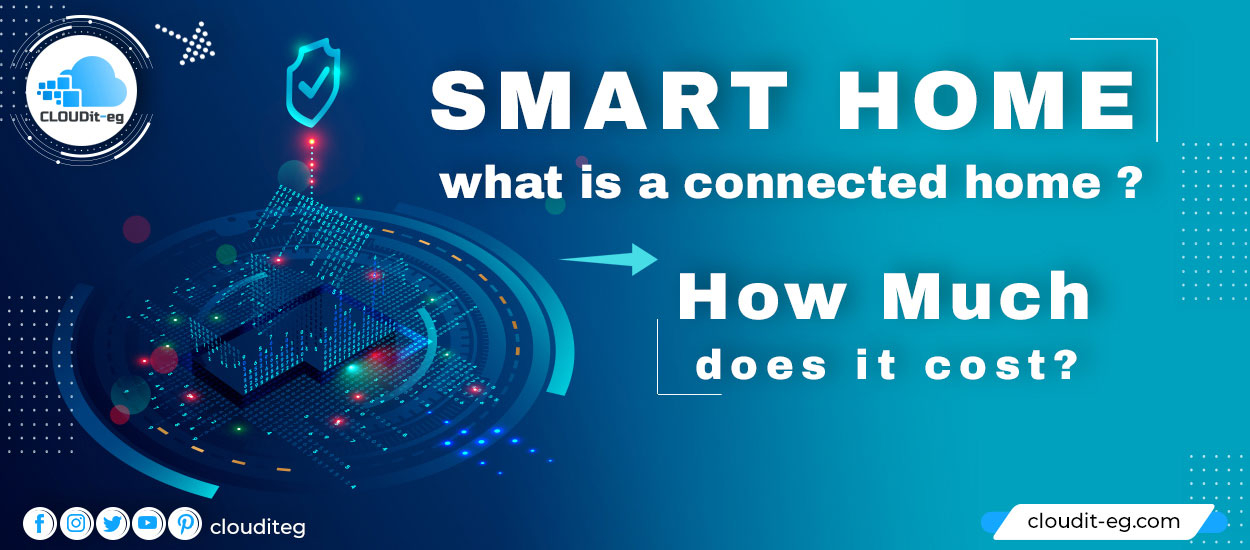 Read more about the article Smart Home: what is a connected home and how much does it cost?